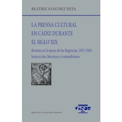 Imagen de La Prensa Cultural En Cádiz Durante El Siglo Xix