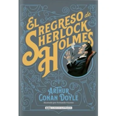 Imagen de El regreso de Sherlock Holmes (Clásicos ilustrados)