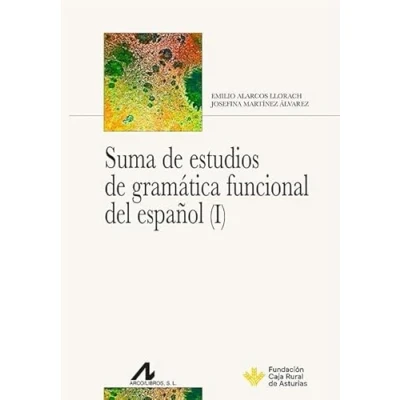 Imagen de Suma de estudios gramática funcional del español