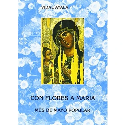 Imagen de con Flores A Maria. Mes De Mayo