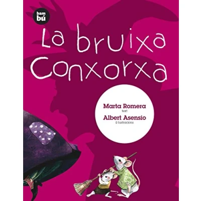 Imagen de La bruixa Conxorxa (Primers Lectors)