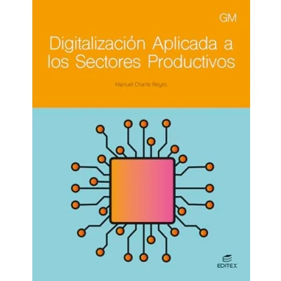 Imagen de Digitalización aplicada a los sectores productivos GM (Ciclos Formativos)