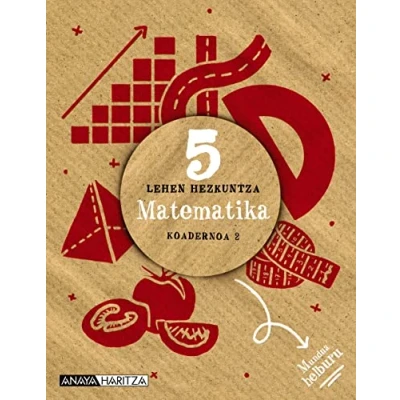 Imagen de Matematika 5. Koadernoa 2. (Mundua helburu)