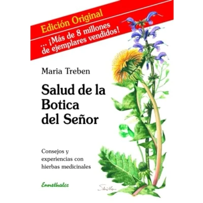 Imagen de la salud de Botica del Señor: Consejos y experiencias con hierbas medicinales (SIN COLECCION)