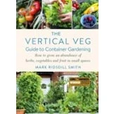 Imagen de The Vertical Veg Guide To Container Gardening