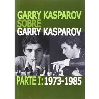 Imagen de Garry Kasparov Sobre Kasparov: 1