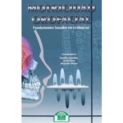 Imagen de Motricidad Orofacial. Fundamentos Basado: 4 (Lenguaje, Comunicación y Logopedia)