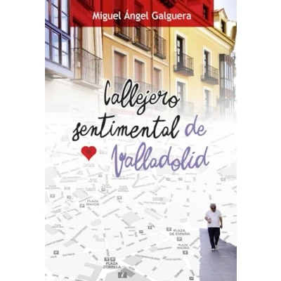 Imagen de CALLEJERO SENTIMENTAL DE VALLADOLID (SIN COLECCION)