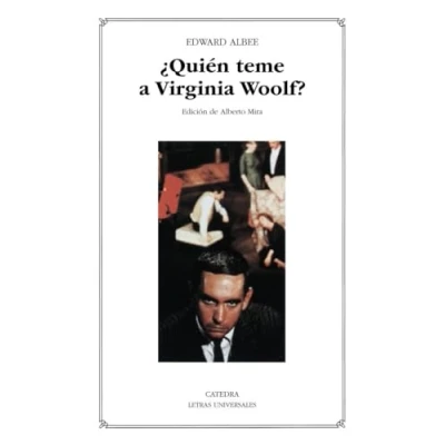 Imagen de ¿Quién teme a Virginia Woolf?: 251 (Letras Universales)
