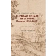 Imagen de el paisaje se hace en poema: Poemas 1951 2017 (TERRITORIOS NARRADOS)