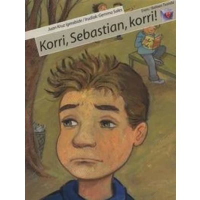 Imagen de Korri, Sebastian, korri!: 10 (Balioen Txanda)