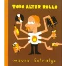 Imagen de Todo Alter Rollo (SIN COLECCION)