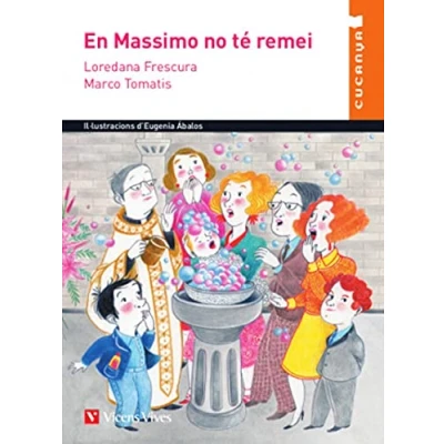 Imagen de MASSIMO NO TE REMEI (CUCANYA) (Col·lecció Cucanya) 9788468269191