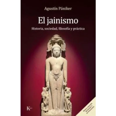 Imagen de El Jainismo (nueva Edición Revisada Y Actualizada)