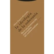 Imagen de la ideología de soberanía: Hacia una reconstrucción emancipadora del constitucionalismo (Estructuras y Procesos. Derecho)