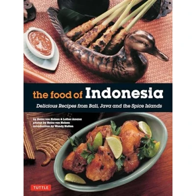 Imagen de The Food Of Indonesia: Delicious Recipes From Bali Java And Spice
