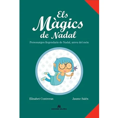 Imagen de Els Màgics de Nadal: Personatges llegendaris d&#039;arreu del món