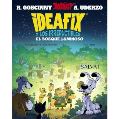 Imagen de Ideafix y los irreductibles, 6. El bosque luminoso (Castellano A PARTIR DE 8 AÑOS ASTÉRIX irreductibles)