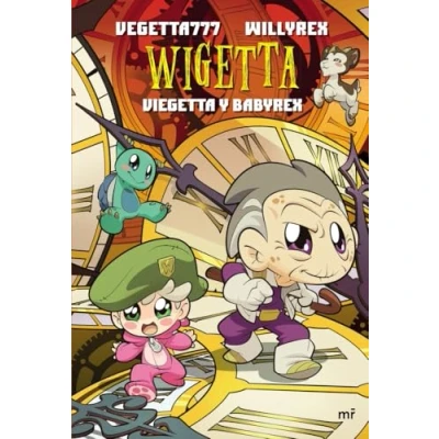 Imagen de 14. Wigetta. Viegetta y Babyrex (4You2)