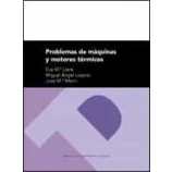 Imagen de Problemas de máquinas y motores térmicos (Textos Docentes)