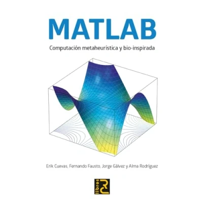Imagen de Matlab. Computación Metaheurística y Bio inspirada