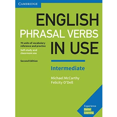 Imagen de English Phrasal Verbs in Use Intermediate. Second Edition. Book with Answers.