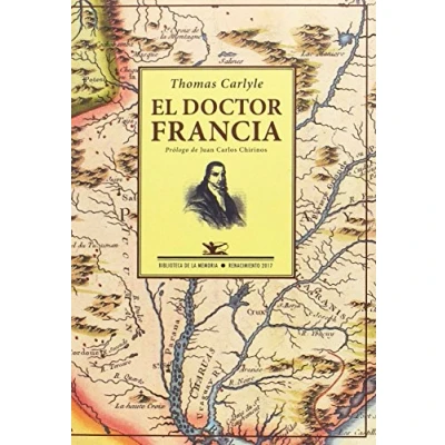 Imagen de El doctor Francia (BIBLIOTECA MEMORIA SERIE MENOR)