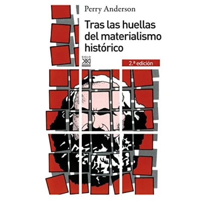 Imagen de Tras las huellas del materialismo histórico (Siglo XXI de España General)