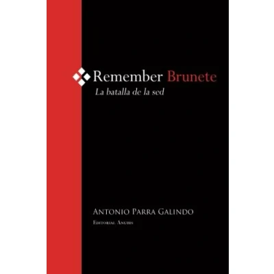 Imagen de Remember Brunete. la batalla de sed