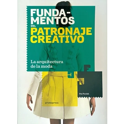 Imagen de Fundamentos del patronaje creativo: la arquitetura de moda (DISE?O)
