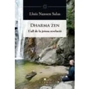 Imagen de Dharma zen: L&#039;ull de la joiosa revelació: 39 (Helios)