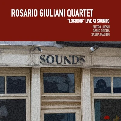 Imagen de Logbook Live At Sounds Rosario Guiliani Quartet