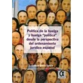 Imagen de Política De La Huelga Y Desde Perspectiva Del Orden