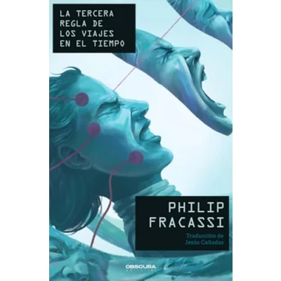 Imagen de La tercera regla de los viajes en el tiempo