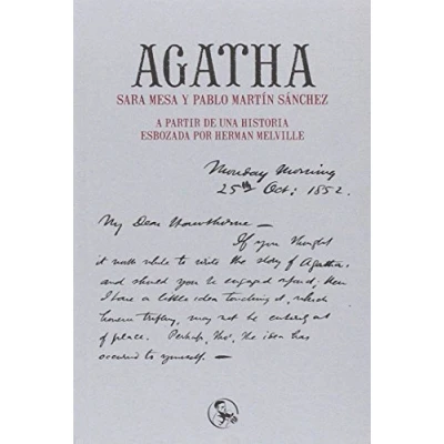Imagen de Agatha: A partir de una historia esbozada por Herman Melville: 13 (LIBROS DEL APUNTADOR)