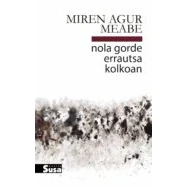 Imagen de Nola Gorde Errautsa Kolkoan