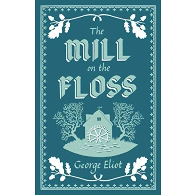 Imagen de the mill on floss