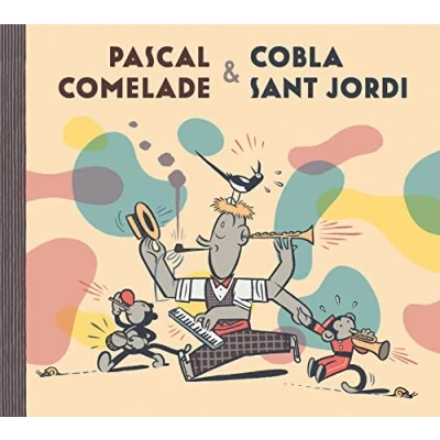Imagen de Pascal Comelade &amp; Cobla Sant Jordi