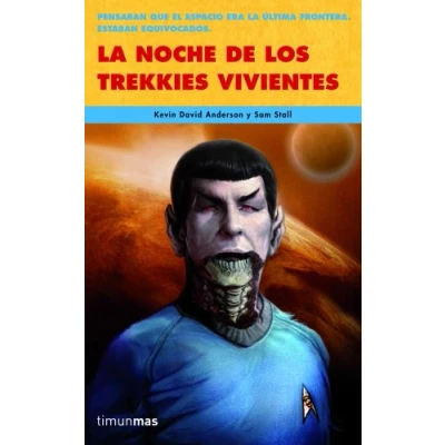 Imagen de La noche de los trekkies vivientes: 1 (No Ciencia Ficción)