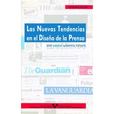 Imagen de Las Nuevas Tendencias En El Diseño De La Prensa