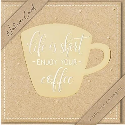 Imagen de bsb Life is short Enjoy your coffee Card Tarjeta con diseño increíble sostenible sobre Regalo mejor amigo y de amor amistad 15,5 x cm