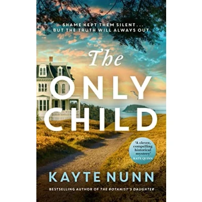 Imagen de The Only Child Kayte Nunn (autor)