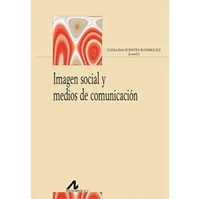Imagen de Imagen Social Y Medios De Comunicacion