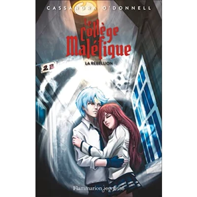 Imagen de Le Collège Maléfique. Vol. 4. La Rébellion