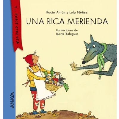 Imagen de Una rica merienda (PRIMEROS LECTORES Y... érase otra vez)