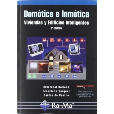 Imagen de Domótica e inmótica. Viviendas y Edificios Inteligentes. 3ª Edición (INFORMATICA GENERAL)