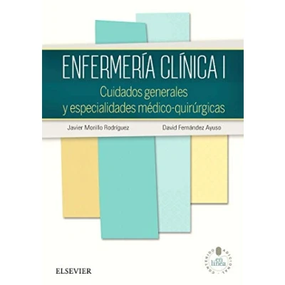 Imagen de Enfermería Clínica I. Studentconsult En Español: Cuidados generales y especialidades médico quirúrgicas