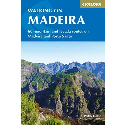 Imagen de Walking On Madeira: 60 Mountain And Levada Routes Madeira Porto