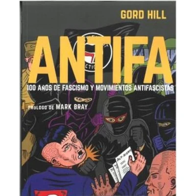 Imagen de ANTIFA: 100 años de fascismo y movimientos antifascistas: 12 (Memoria Gráfica)