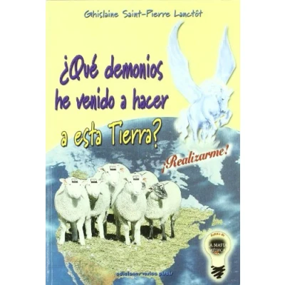 Imagen de ¿Qué demonios he venido a hacer esta tierra?